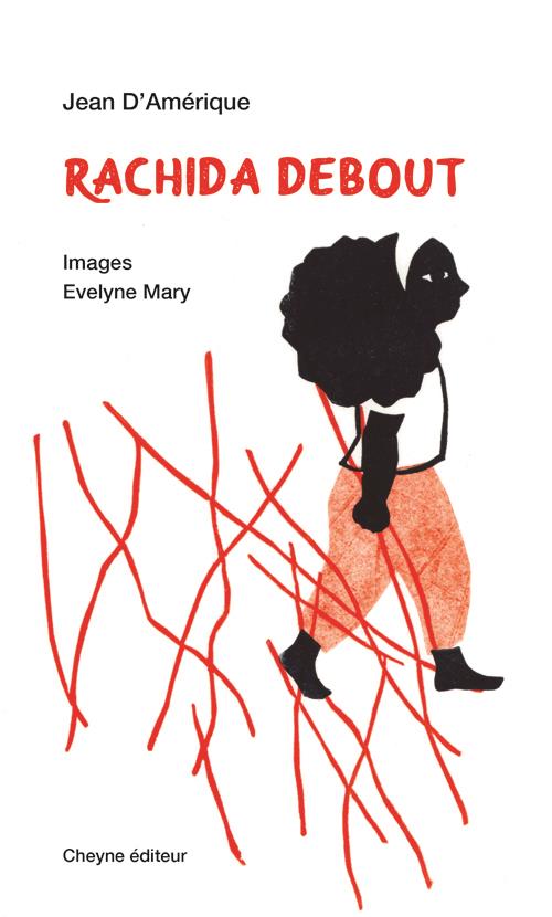 Rachida debout , un poème de Jean d’ Amérique