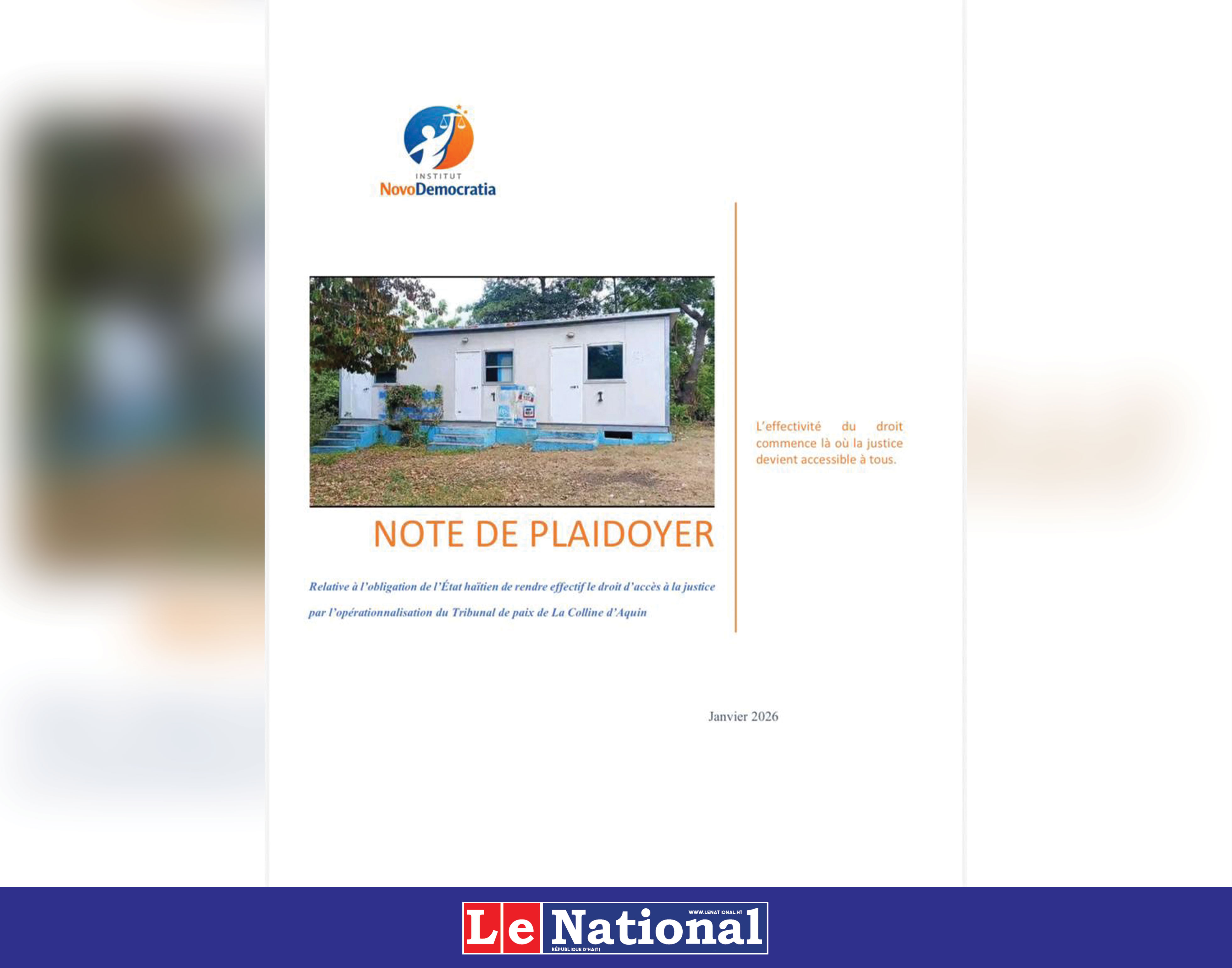 Accès à la justice en Ayiti : L’Institut NovoDemocratia dénonce le « scandale » du tribunal fantôme de La Colline