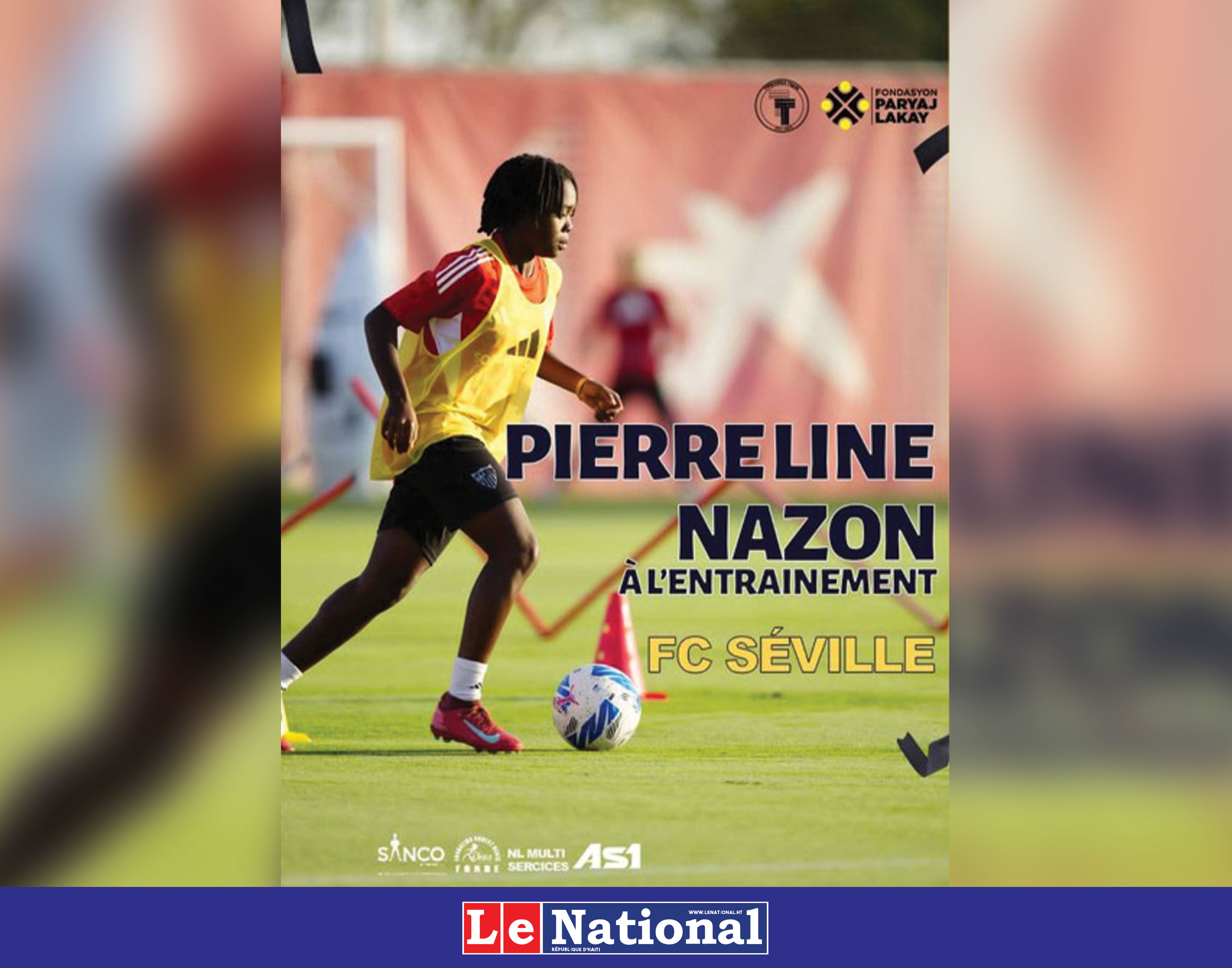 Pierreline Nazon fait honneur au football féminin haïtien en Espagne !
