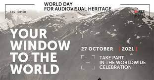 Célébration de la Journée mondiale du patrimoine audiovisuel 2021