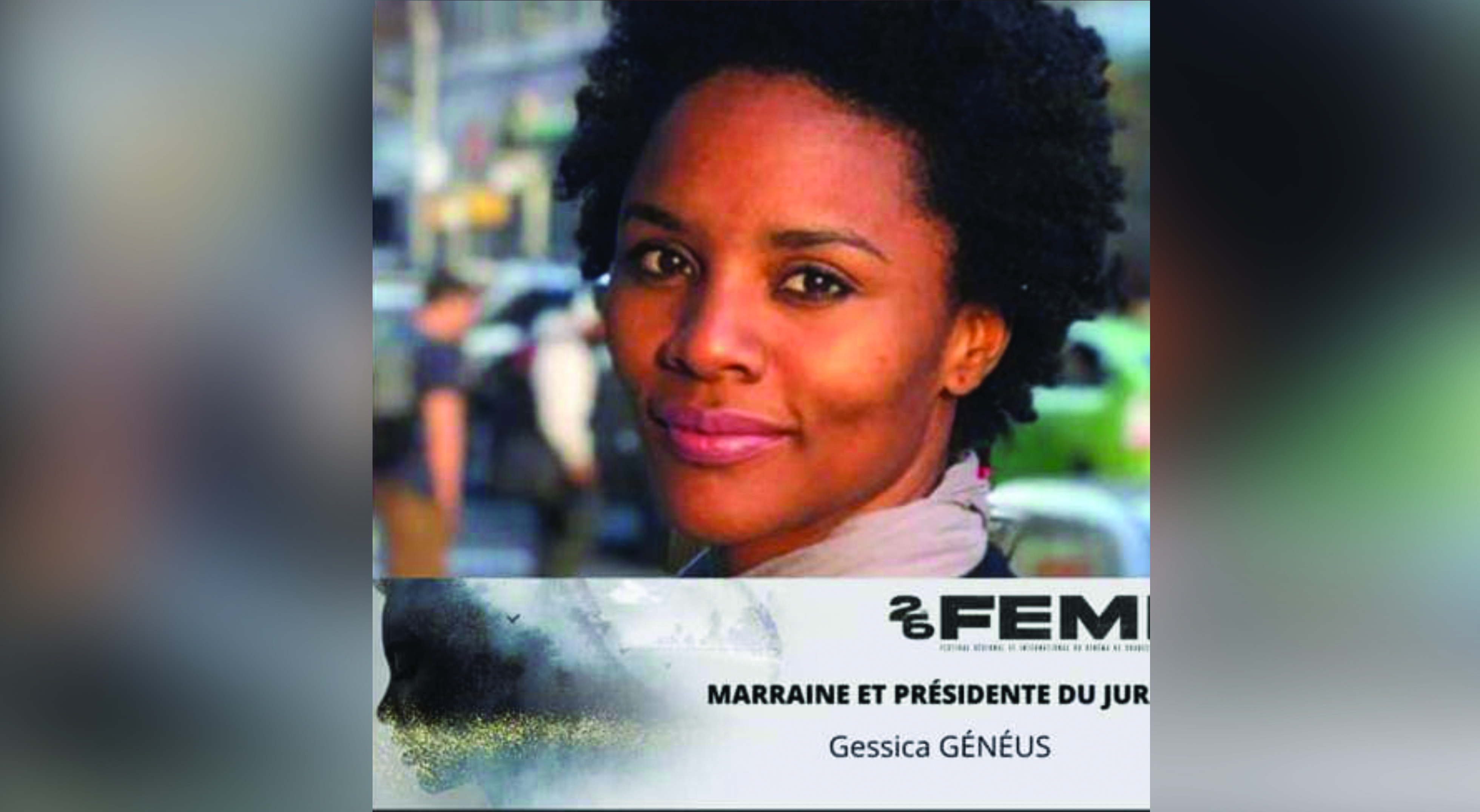 L'actrice haïtienne Gessica Généus au cœur du Festival régional et international du cinéma de Guadeloupe