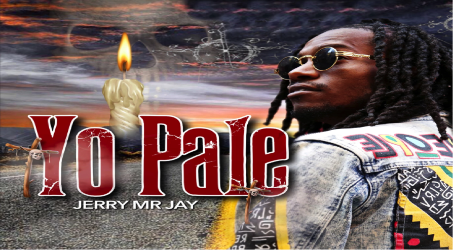 L’artiste Jerry Mr. Jay dévoile le vidéoclip de sa nouvelle chanson « Yo pale »