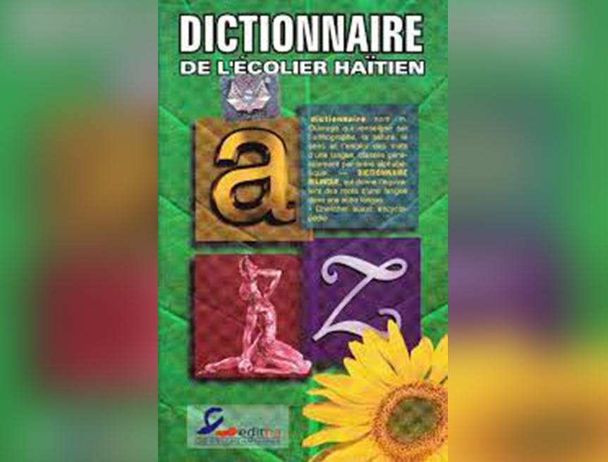 Dictionnaires créoles, français-créole, anglais-créole : les grands défis  de la lexicographie haïtienne contemporaine