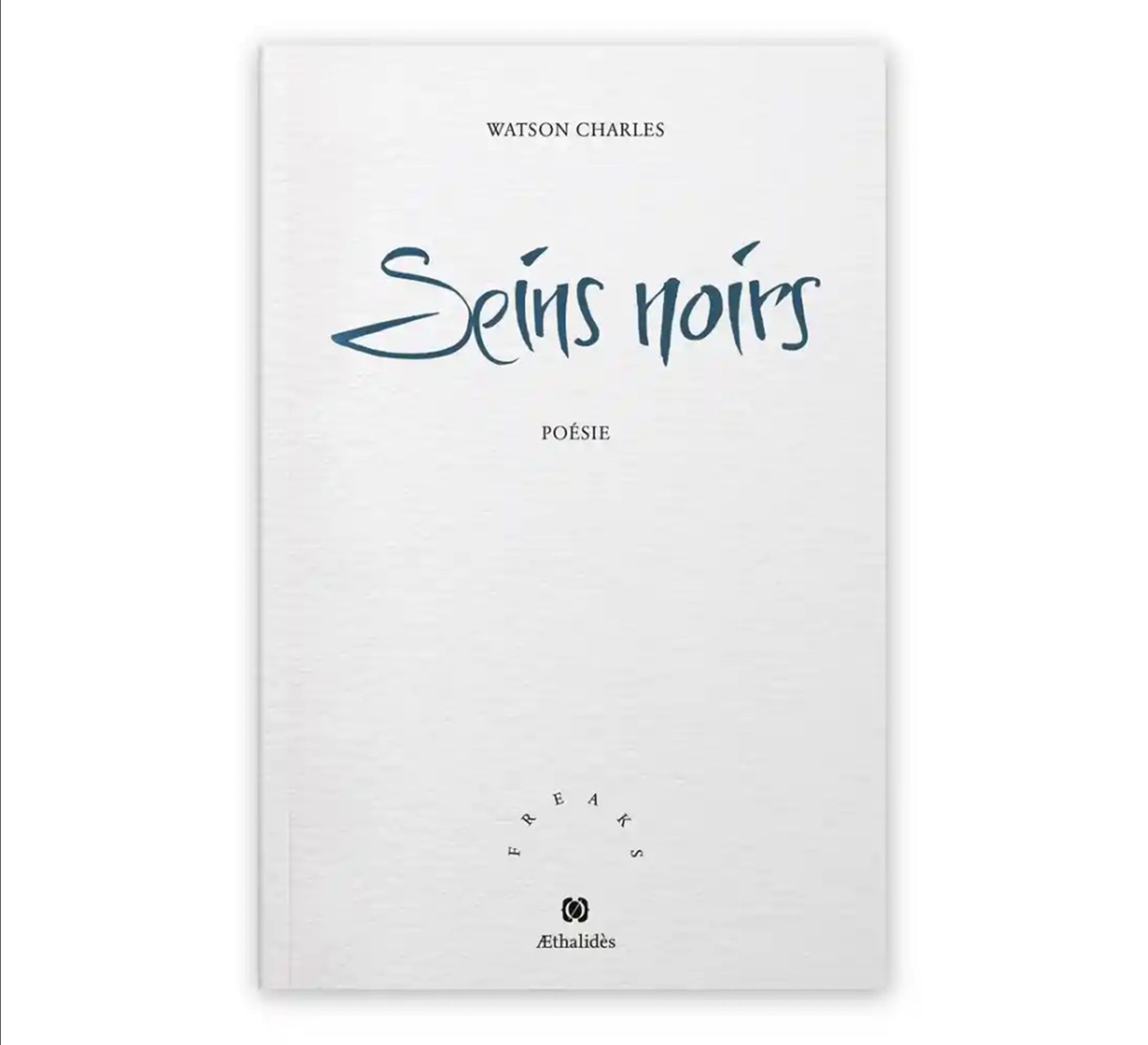 Le recueil de poèmes « Seins noirs » de Charles Watson dans les premières sélections des grands prix SGDL de printemps