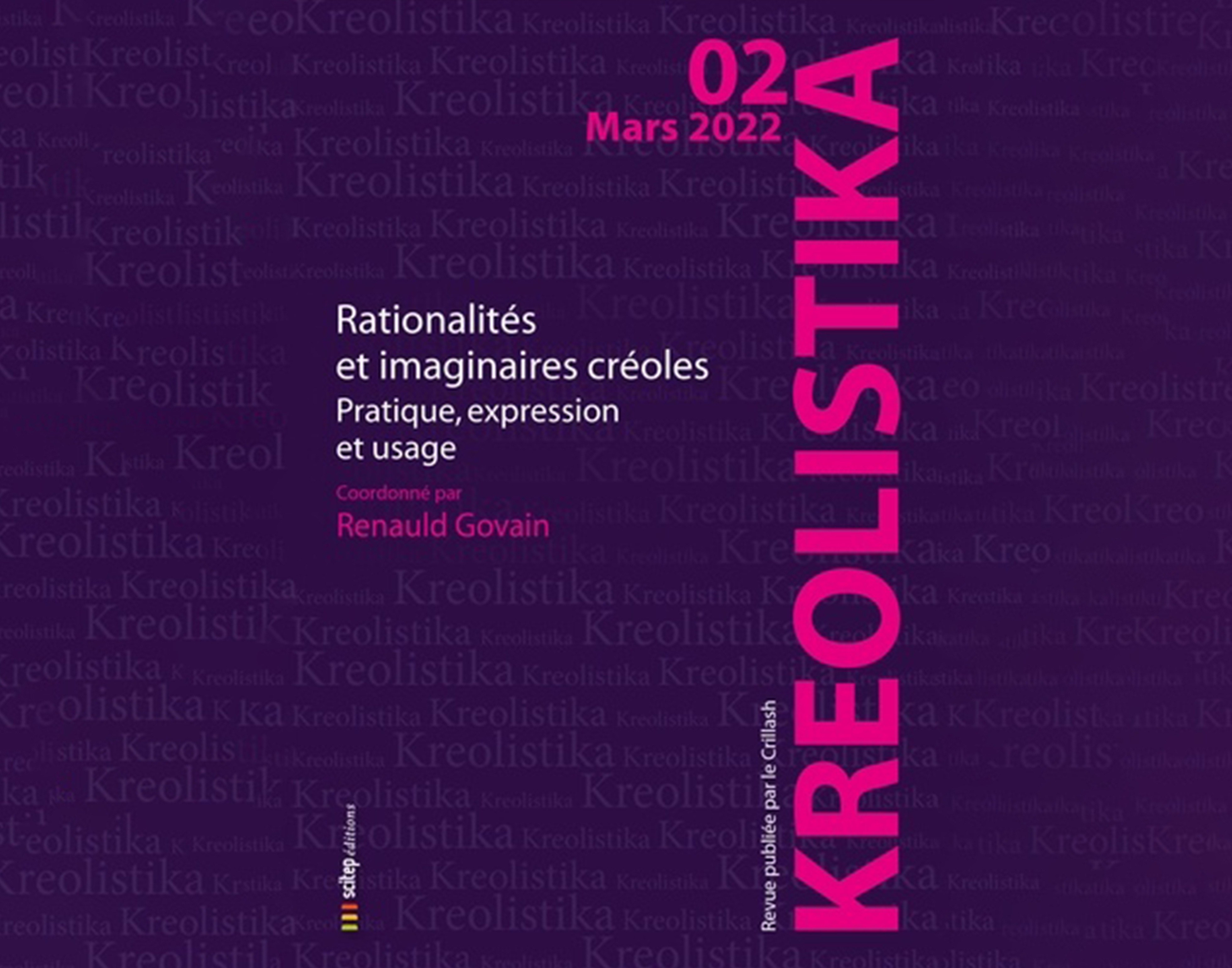 Rationalités et imaginaires créoles sous la loupe de la revue Kréolistika