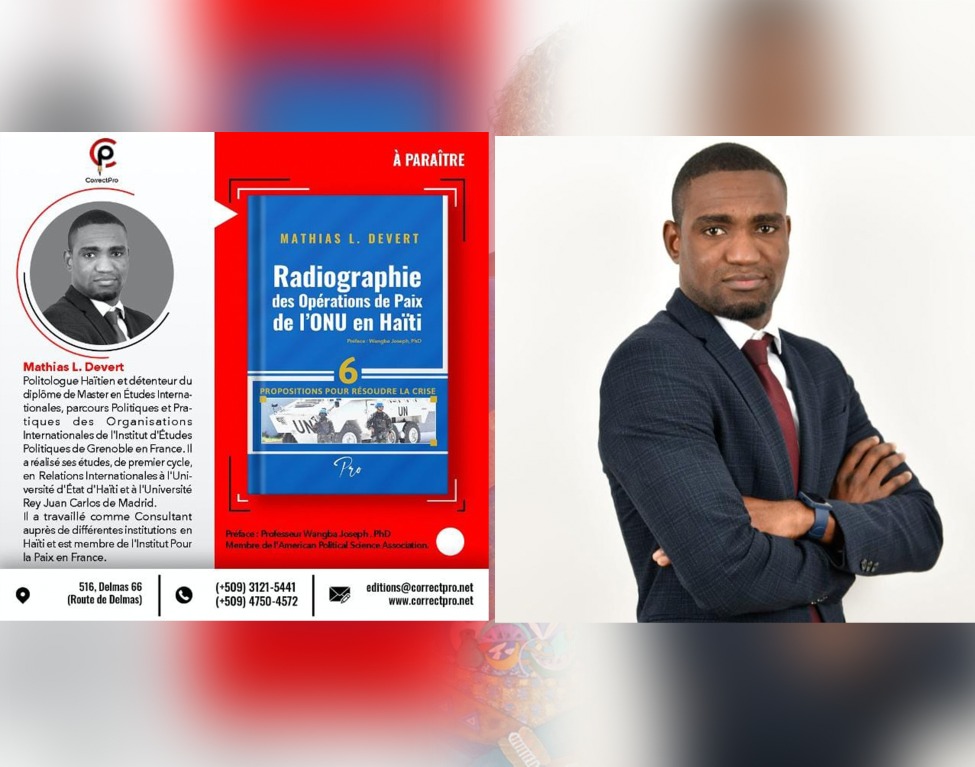 Radiographie des opérations de paix de l’ONU en Haïti: un livre de Mathias DEVERT