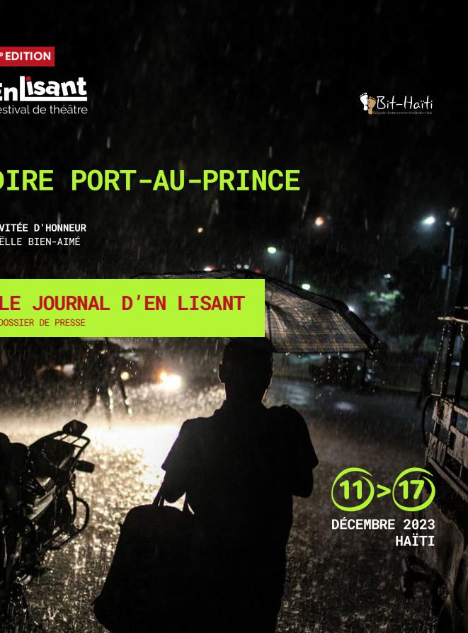 Du fond du cœur, le festival de théâtre En  Lisant dit son amour pour Port- au-Prince