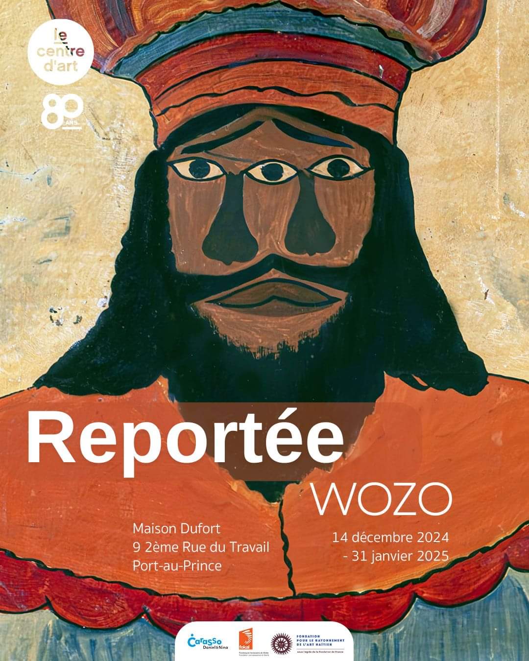 Haïti-Culture : Le Centre d'Art reporte l'exposition « Wozo » à 2025, en raison de la situation sécuritaire