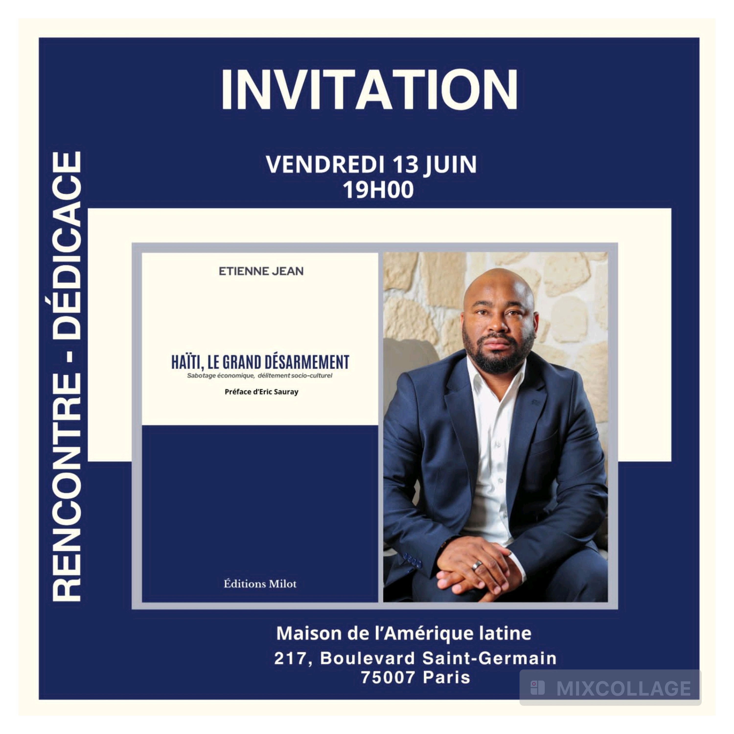 Haïti, le Grand désarmement : l’auteur Etienne Jean sera reçu à la Maison de l’Amérique latine