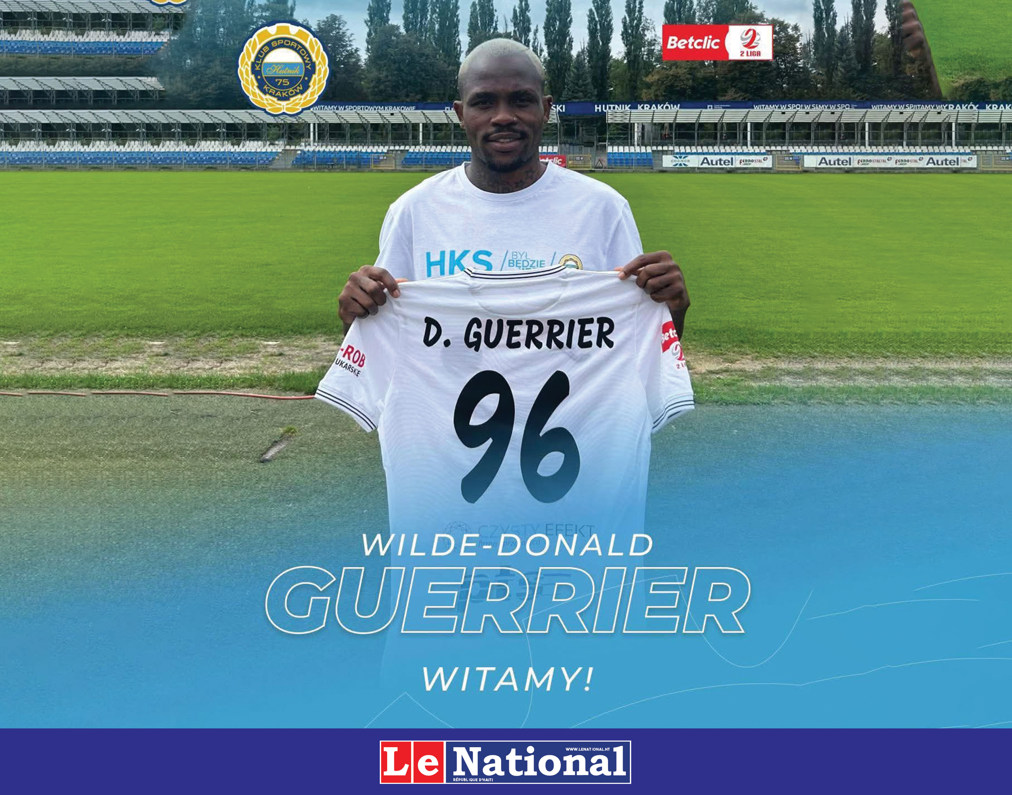 Wilde-Donald Guerrier revient en Pologne et signe en Liga III !