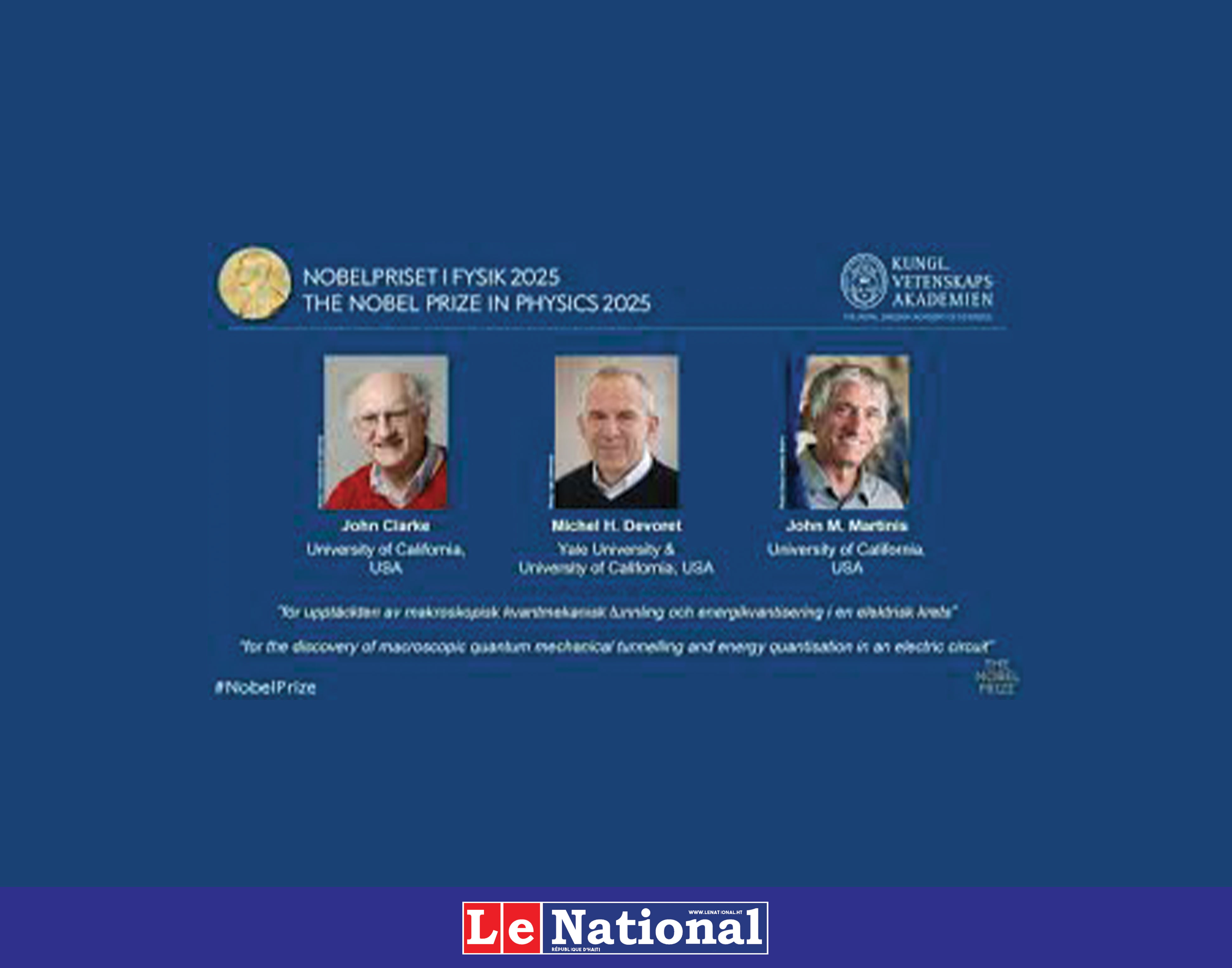 Le Nobel de physique décerné à un trio dont le Français Michel Devoret