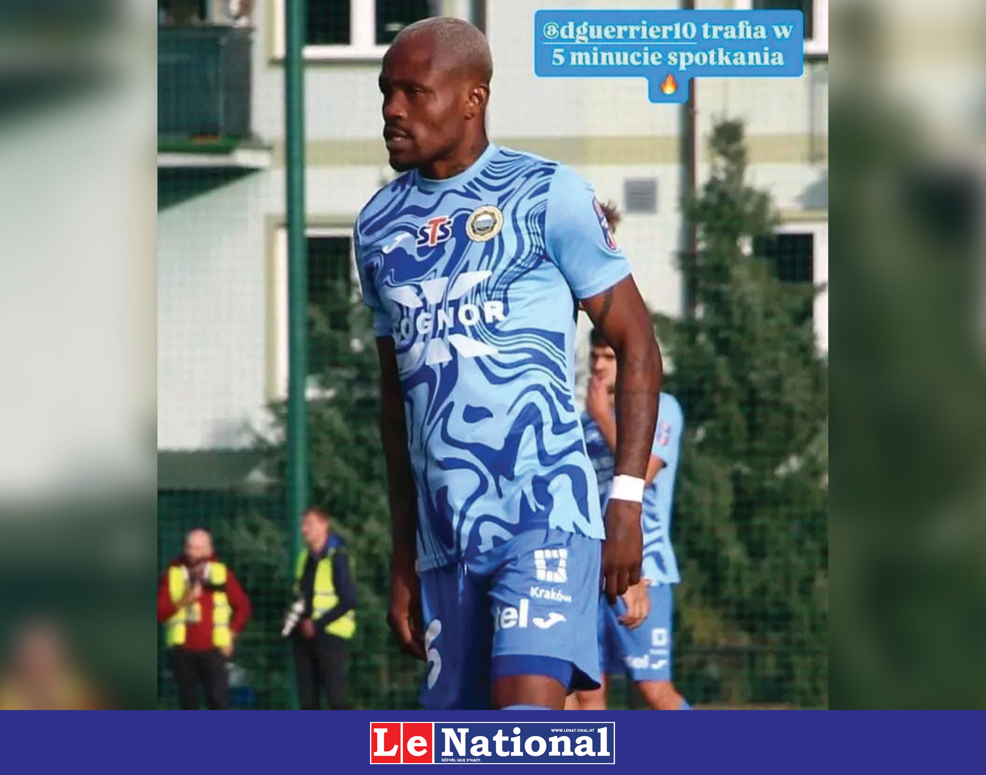 ​​​​​​​Wilde-Donald Guerrier marque son premier but en troisième division polonaise !