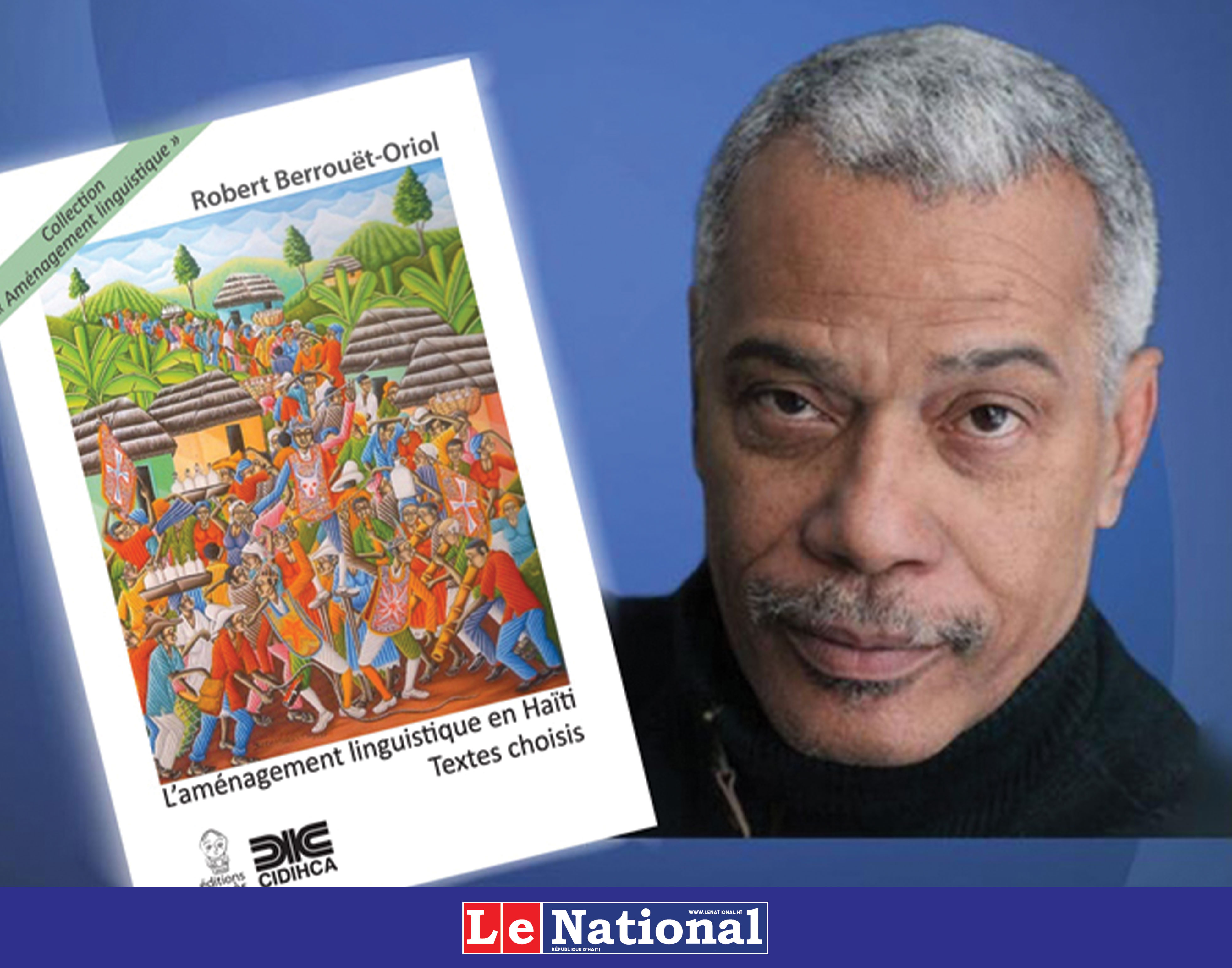 Regard anthropologique sur l’aménagement du kreyòl et du français en Ayiti