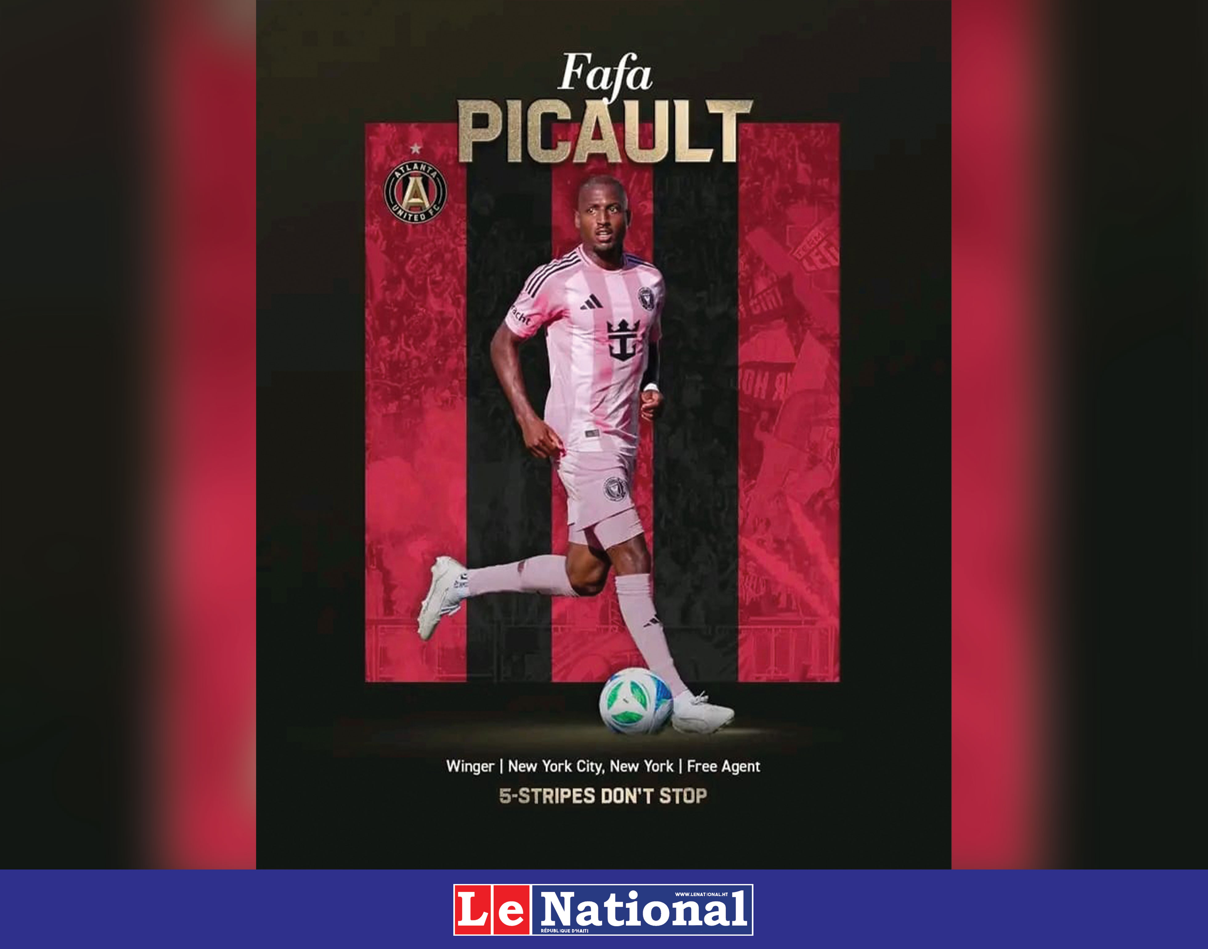 Fabrice Fafà Picault ouvre un nouveau chapitre à Atlanta United