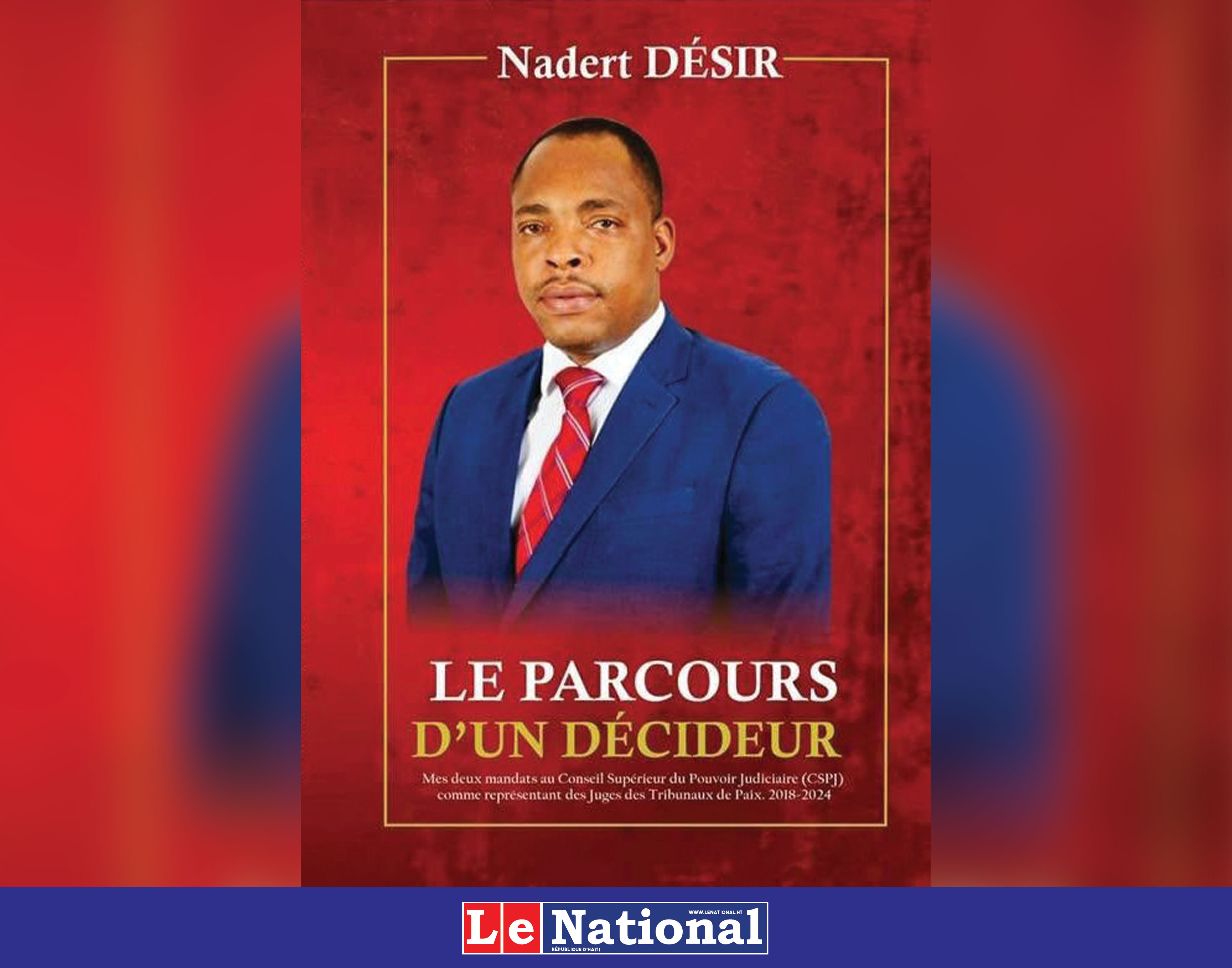 Le temps des choix difficiles : Nadert Désir au CSPJ