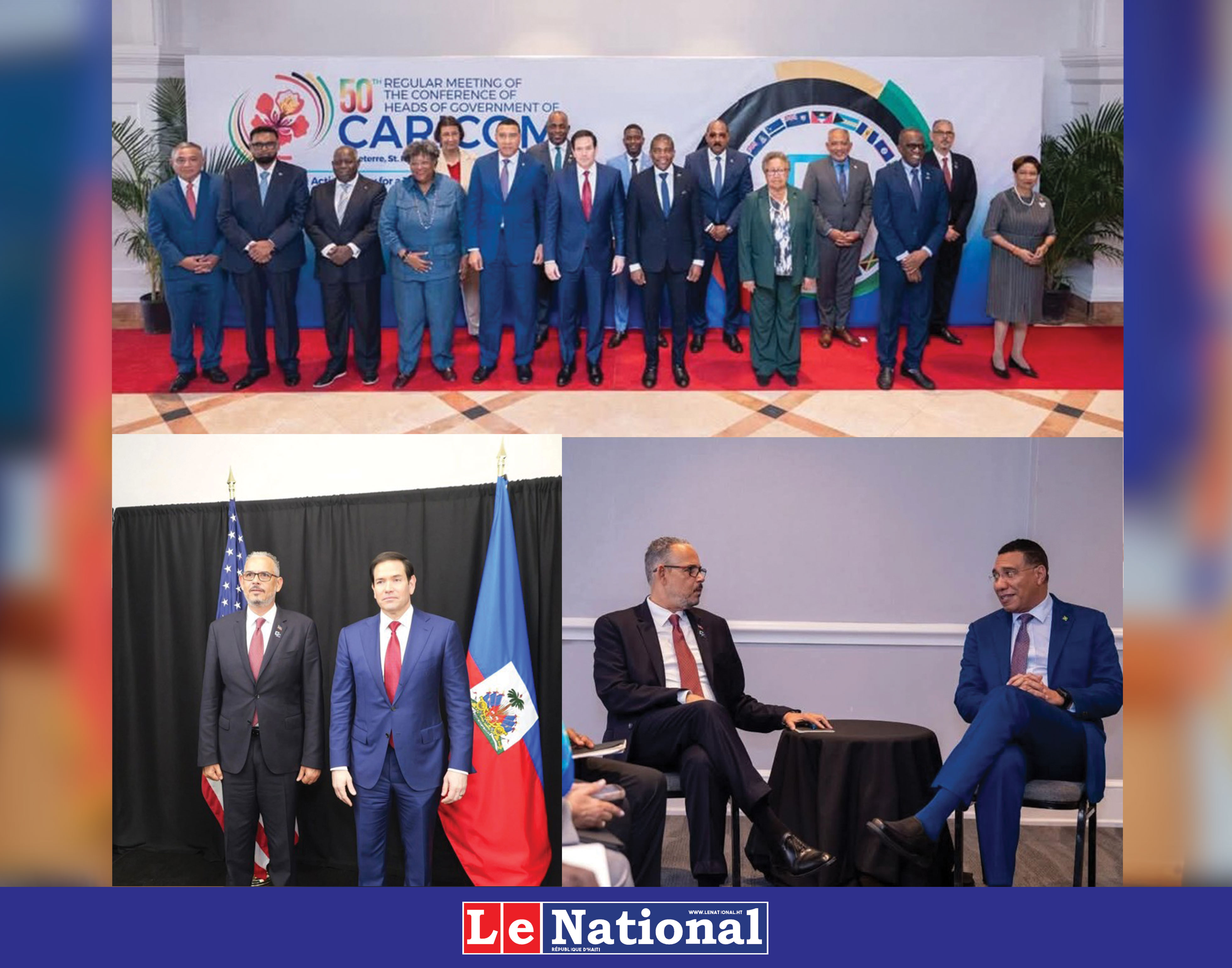 Haïti renforce ses relations bilatérales et régionales lors du 50ᵉ sommet des chefs de gouvernement la CARICOM