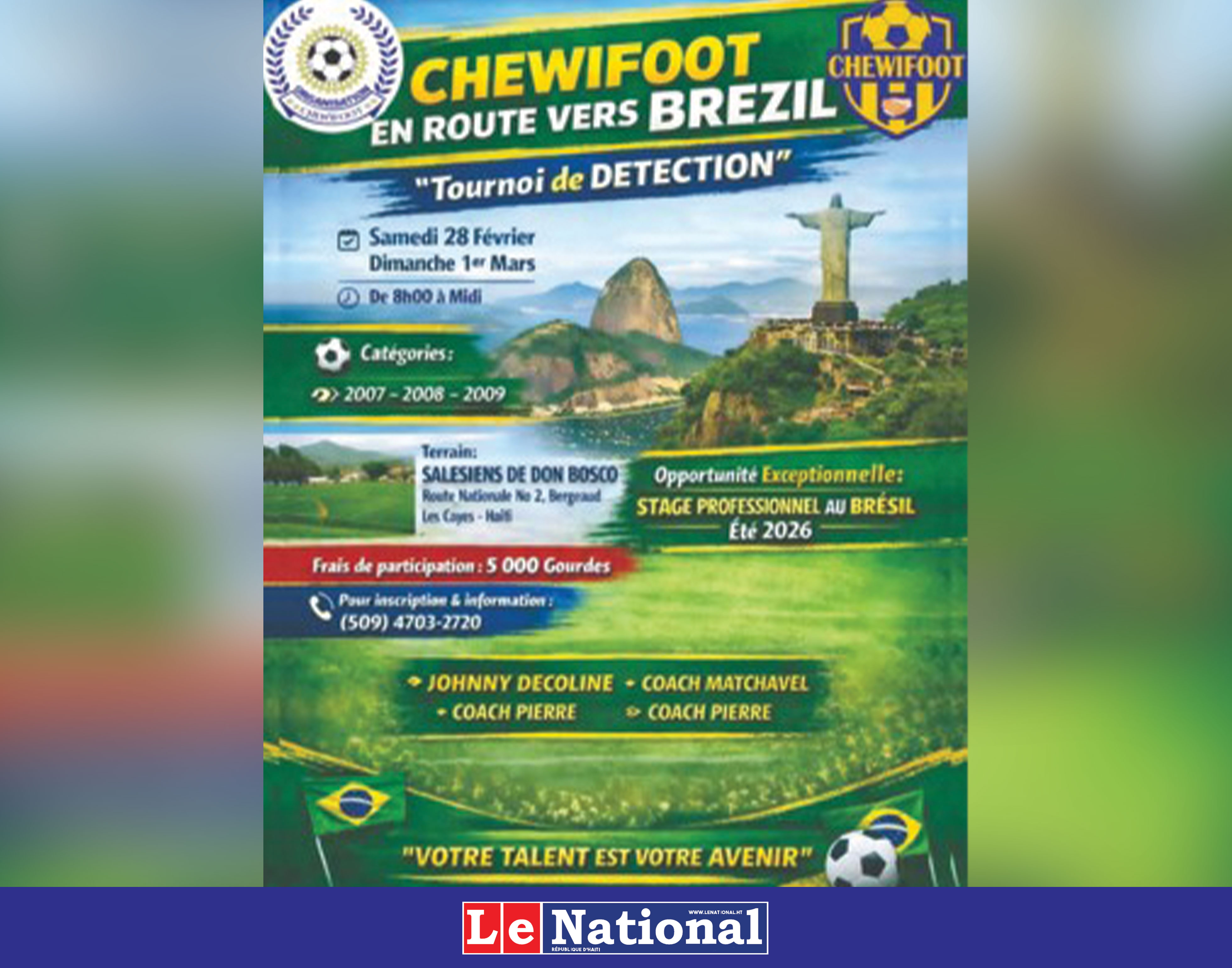 Chewifoot lance un tournoi de détection pour ouvrir la route du Brésil