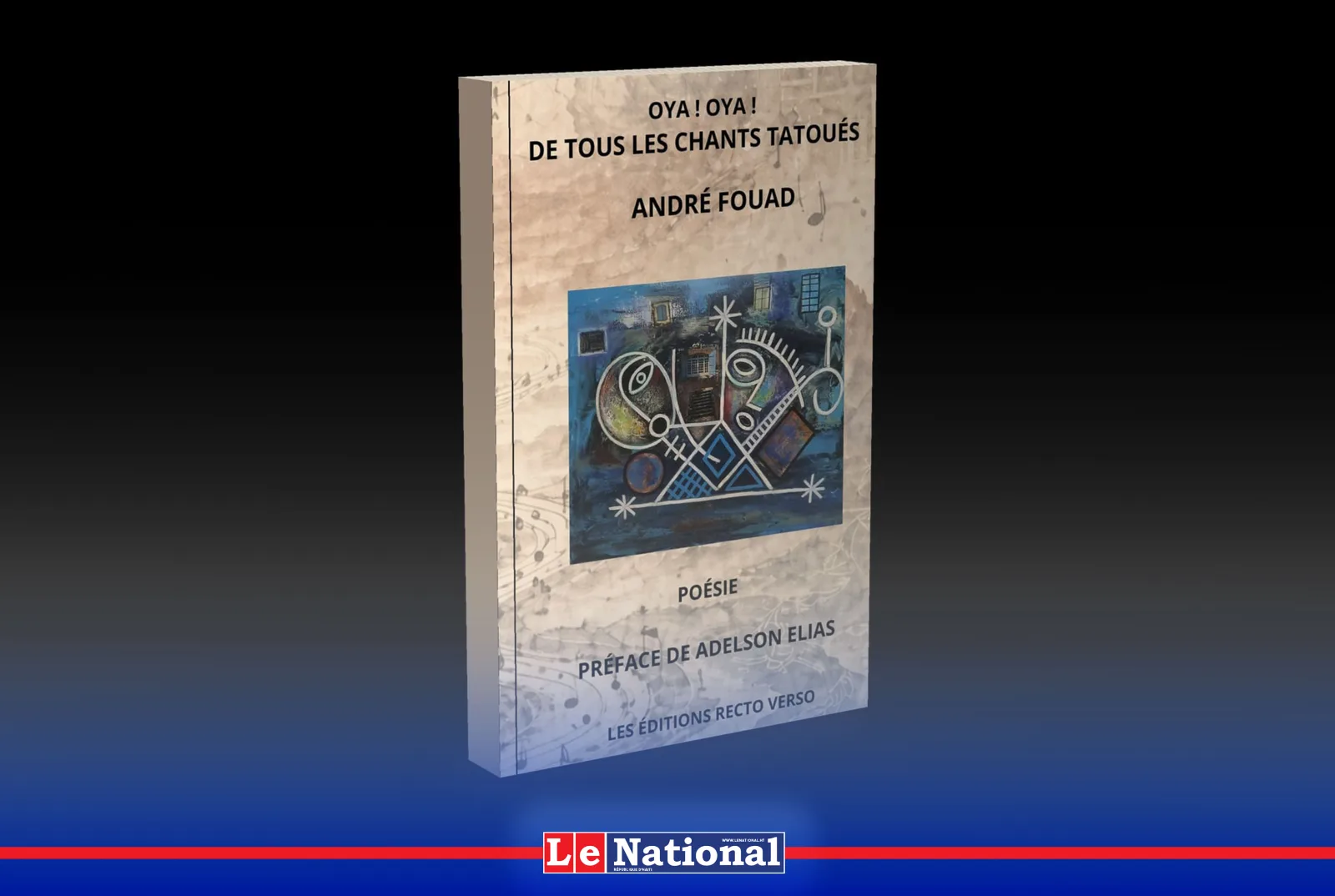 André Fouad, ou l'obstination des mots